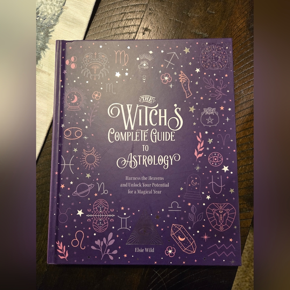 The Witch's Complete Guide to Astrology Book